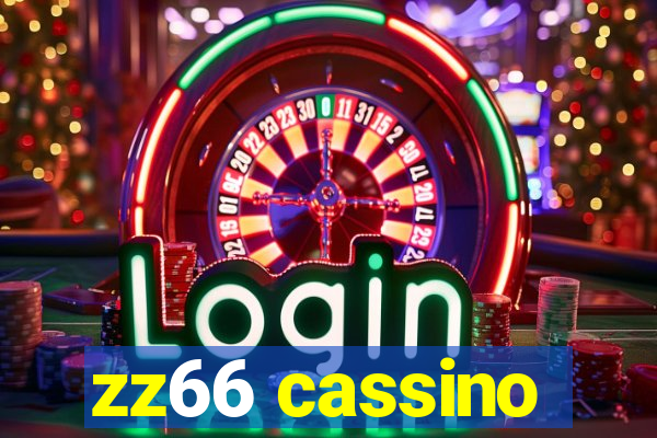 zz66 cassino